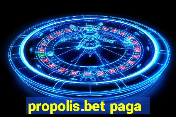 propolis.bet paga